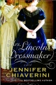 NOW AVAILABLE: Mrs. Lincoln’s Dressmaker